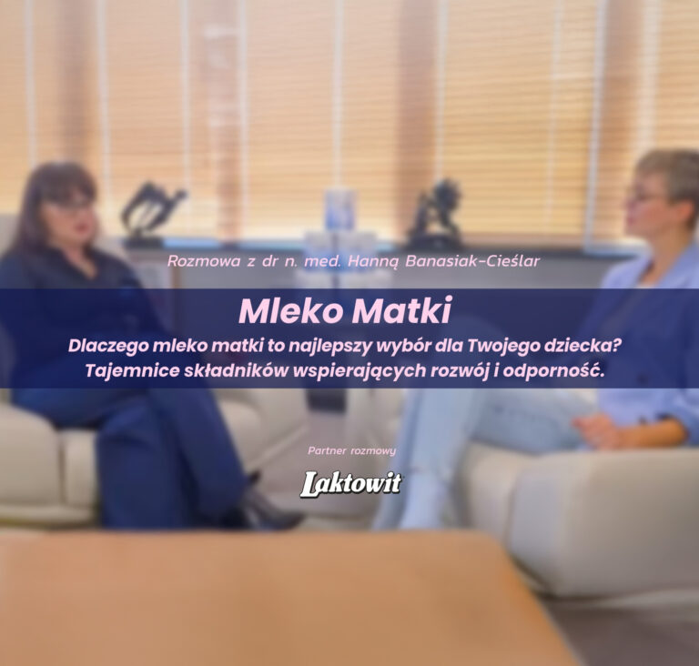 Mleko matki. Tajemnice składników wspierających rozwój i odporność niemowląt.